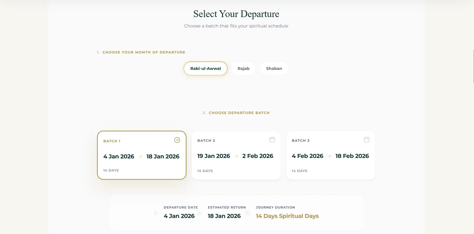 A departure selector offering Rabi-ul-Awwal, Rajab and Shaban as three month buttons, three dated batches beneath them, and a summary line resolving departure, return and duration.
