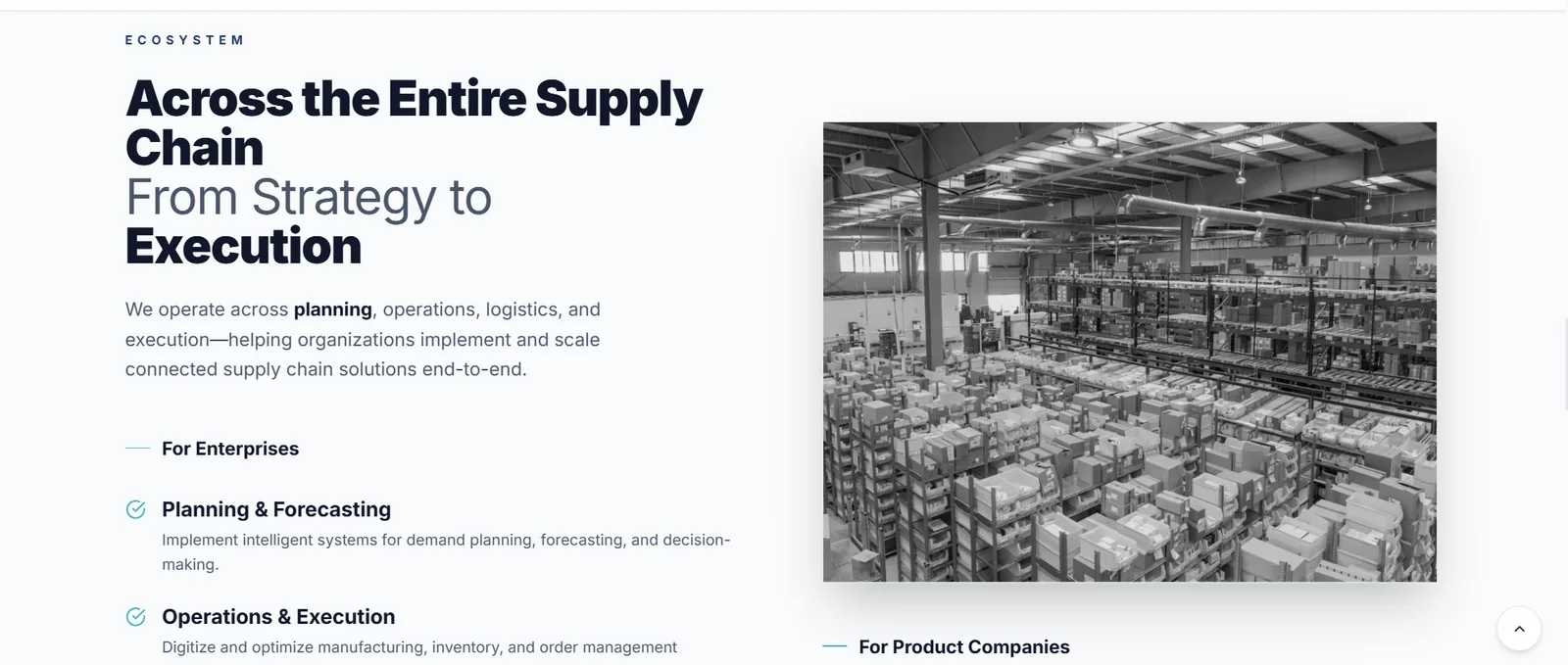 An ecosystem section splitting the audience into enterprises and product companies, listing planning, forecasting, operations and execution beside a grey warehouse photograph.